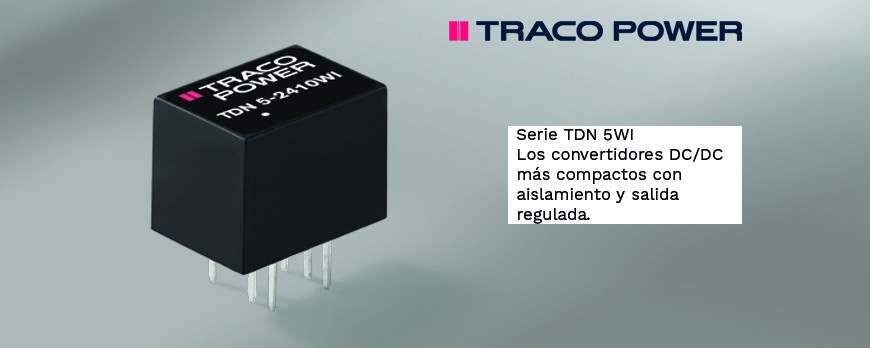 Convertidor DC DC de 5 W de TRACO POWER. Más compacto y con una excelente gestión térmica