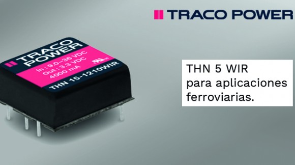 Convertidores DC DC a PCB de TRACO POWER para aplicaciones ferroviarias